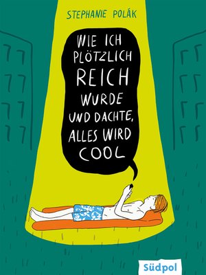 cover image of Wie ich plötzlich reich wurde und dachte, alles wird cool